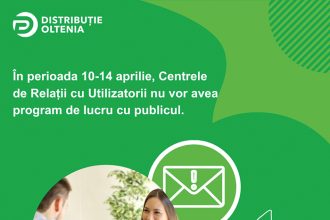 Centrele de Relatii cu Utilizatorii Distributie Oltenia vor avea program special in perioada sarbatorilor pascale din 2026